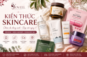 Kiến thức skincare Yoveel